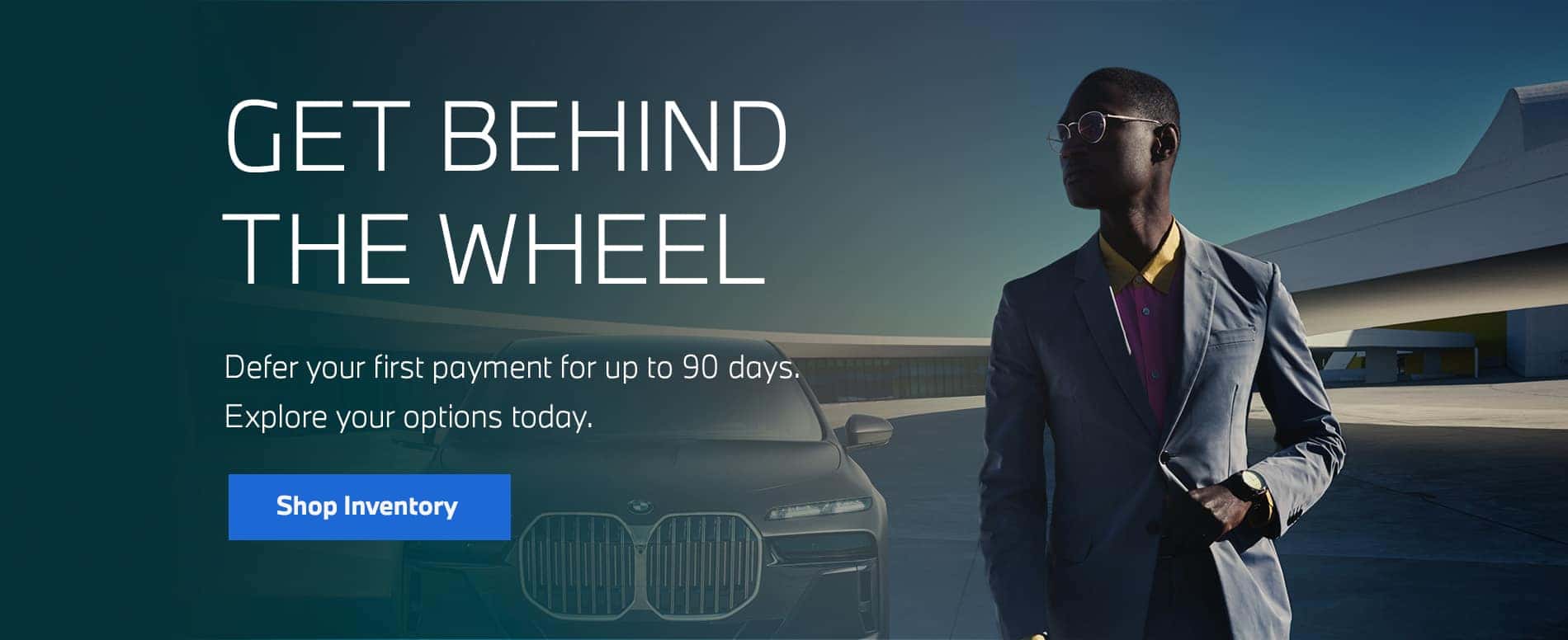 BMW 90 Days to Pay Financial Offer