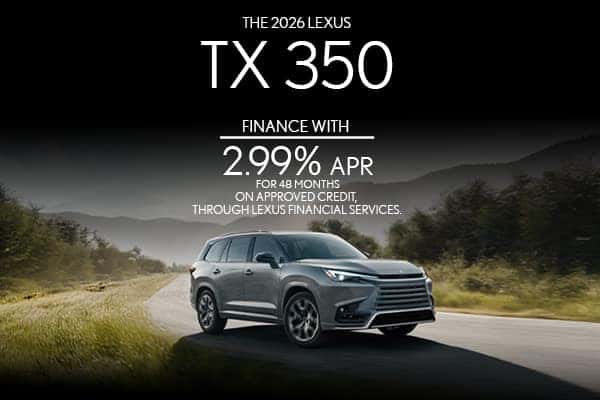 2026 Lexus TX  2.99% APR Financing for 48 months