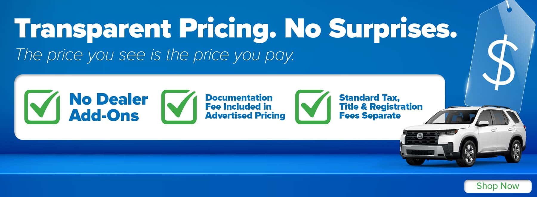 Transparent Pricing