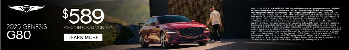 2025 GENESIS G80 $589 a month for 36 Months*