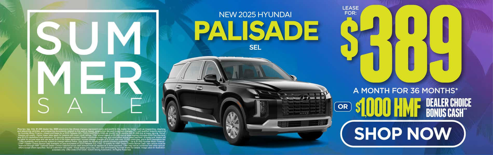 New 2025 Hyundai Palisade SEL $389 a month for 36 Months* or $1,000 HMF Dealer Choice Bonus Cash**