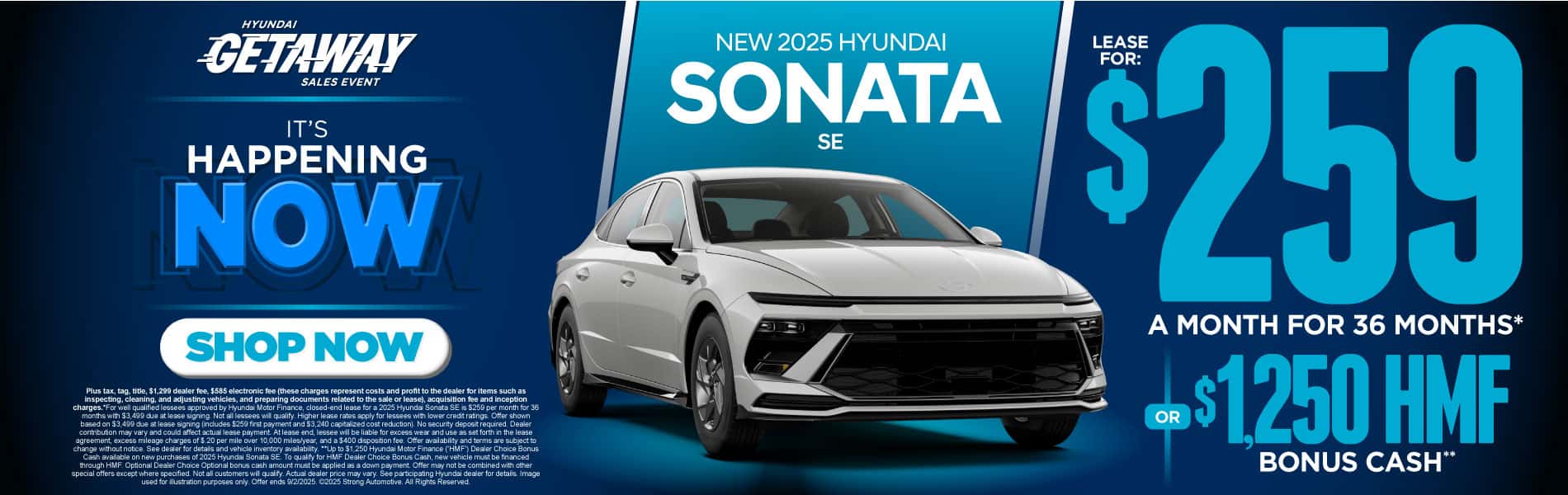 New 2025 Hyundai Sonata SE $259 a month for 36 months* or $1,250 HMF Bonus Cash**