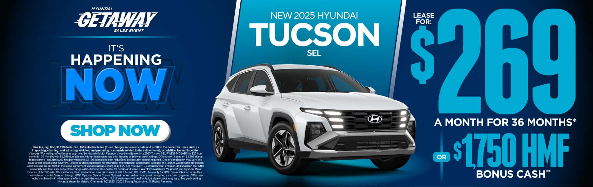 New 2025 Hyundai Tucson SEL $269 a month for 36 months* or $1,750 HMF Bonus Cash**