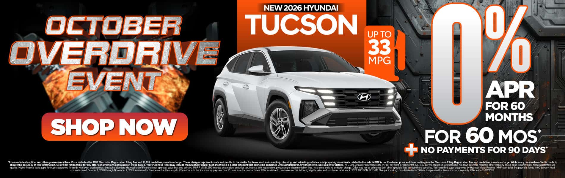 New 2026 Hyundai Tucson 0% APR for 60 months PLUS No Payments for 90 days*