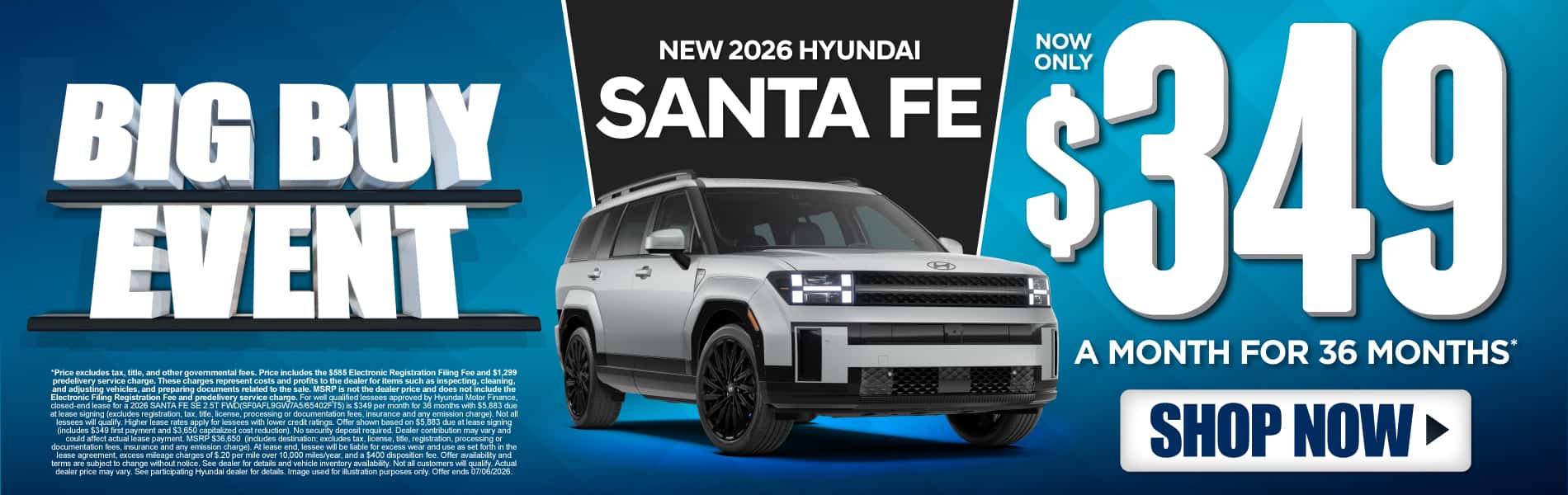 New 2026 Hyundai Santa Fe $349 a month for 36 months*