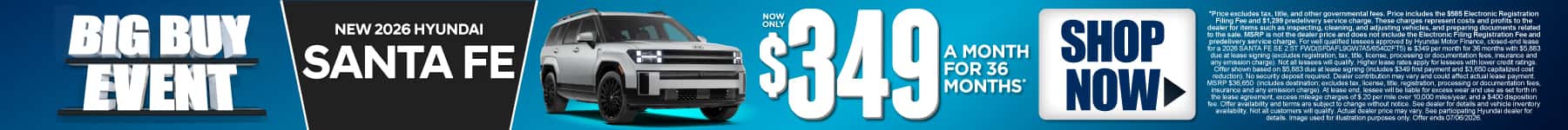 New 2026 Hyundai Santa Fe $349 a month for 36 months*