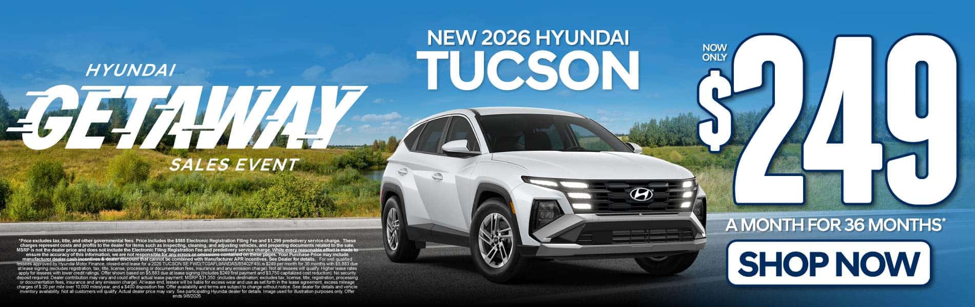 New 2026 Hyundai Tucson $249 a month for 36 months*