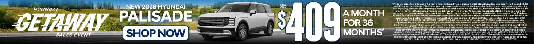 New 2026 Hyundai Palisade $409 a month for 36 months*