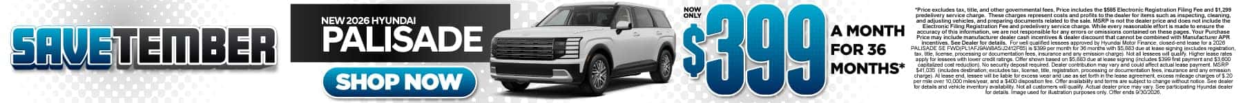 New 2026 Hyundai Palisade $399 a month for 36 months*