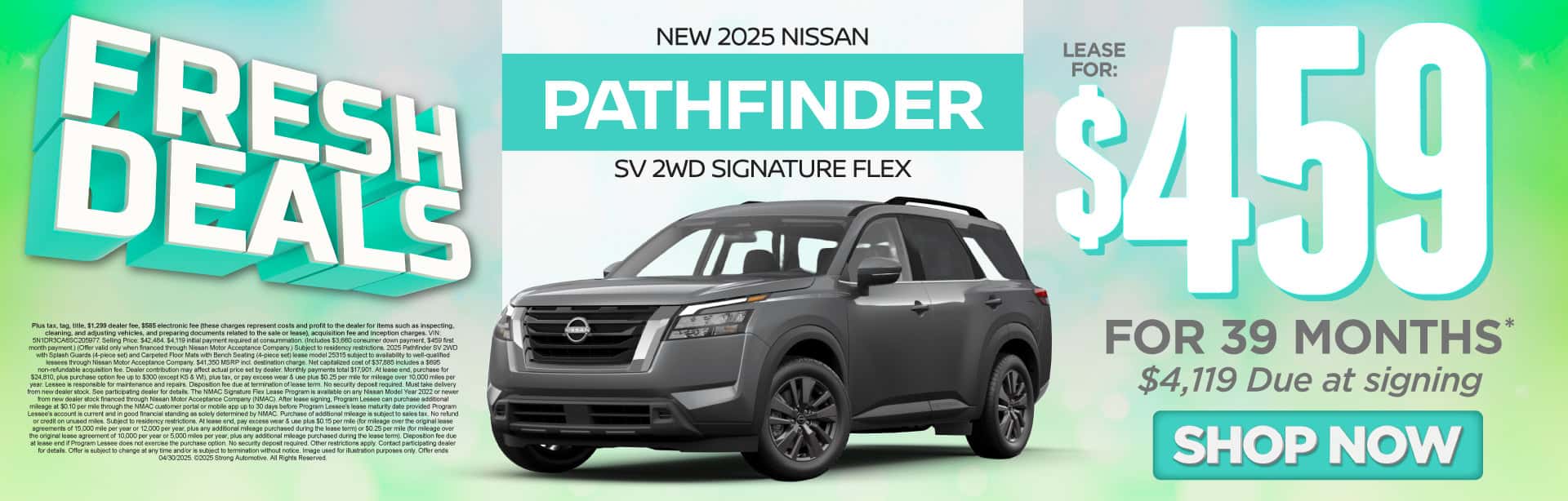 New 2025 Nissan Pathfinder SV 2WD Signature FLEX "Lease $459 Per Month For 39 Months* $4,119 Due at signing"