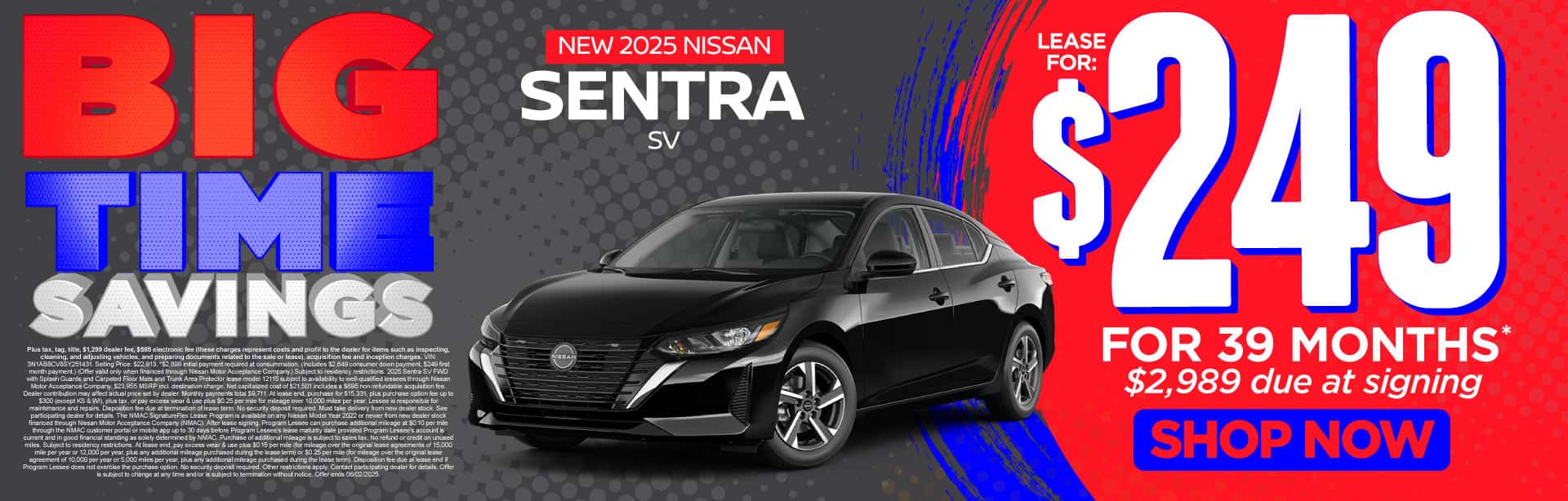 New 2025 Nissan Sentra SV "Lease $249 Per Month For 39 Months* $2,989 Due at signing"