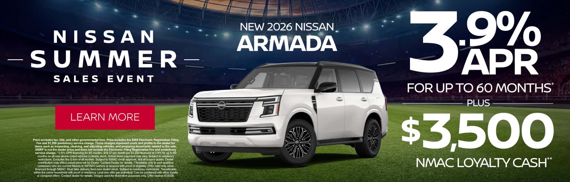 New 2026 Nissan Armada 3.9% APR for up to 60 Months* PLUS $3,500 NMAC Loyalty Cash**