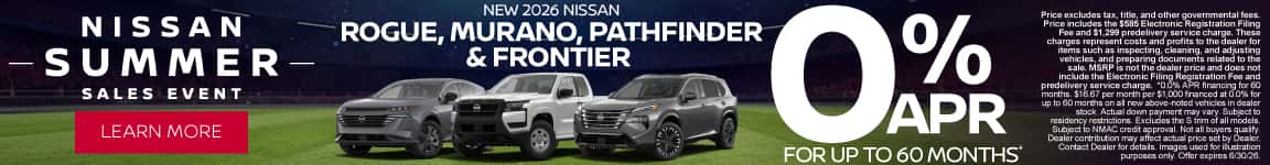 New 2026 Nissan Rogue, Murano, Pathfinder and Frontier | 0% APR for up to 60 months*