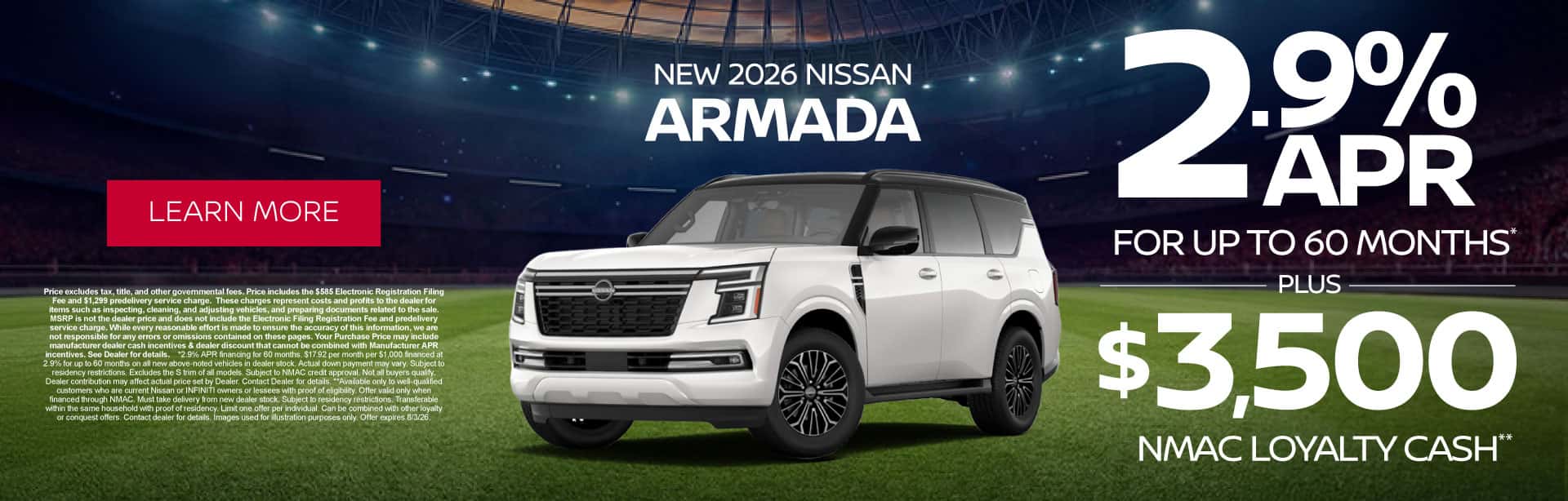 New 2026 Nissan Armada 2.9% APR for up to 60 Months* PLUS $3,500 NMAC Loyalty Cash**