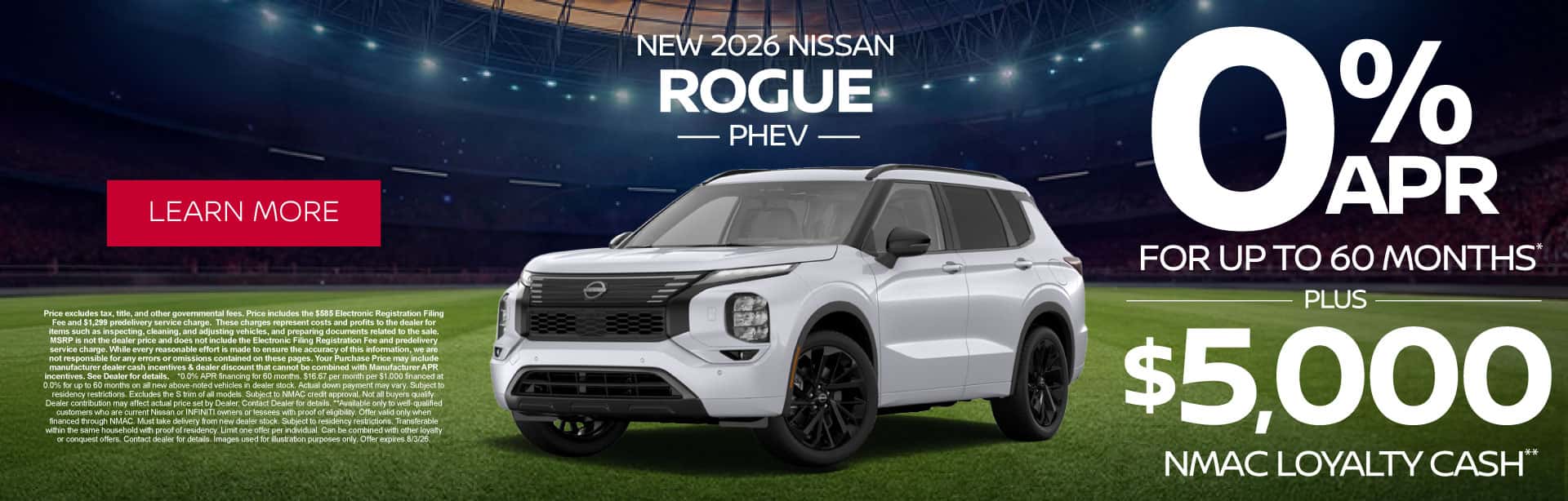 New 2026 Nissan Rogue PHEV 0% APR for up to 60 months* PLUS $5,000 NMAC Loyalty Cash**