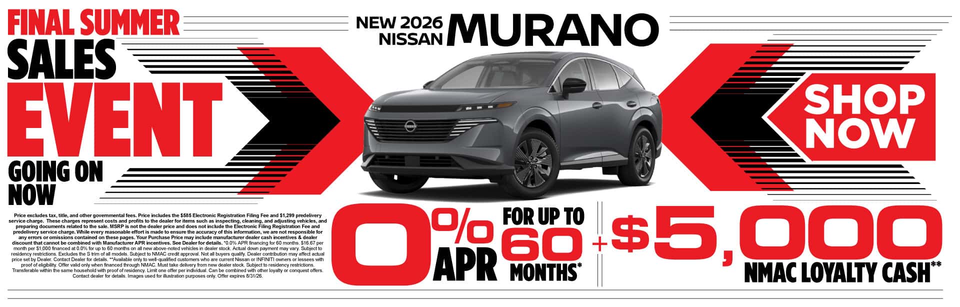 New 2026 Nissan Murano 0% APR for up to 60 months* PLUS $5,000 NMAC Loyalty Cash**