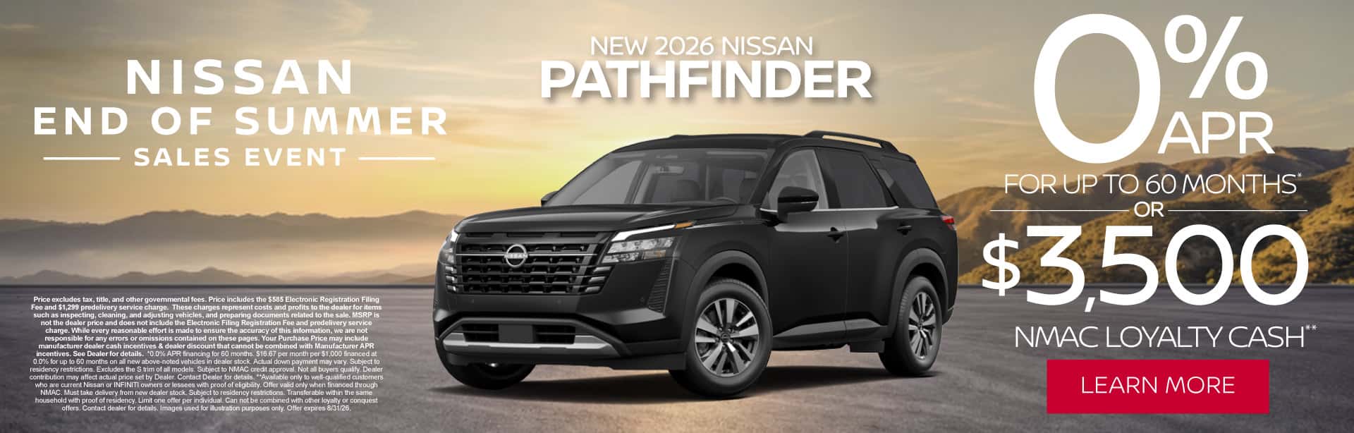 New 2026 Nissan Pathfinder 0% APR for up to 60 months* OR $3,500 NMAC Loyalty Cash**