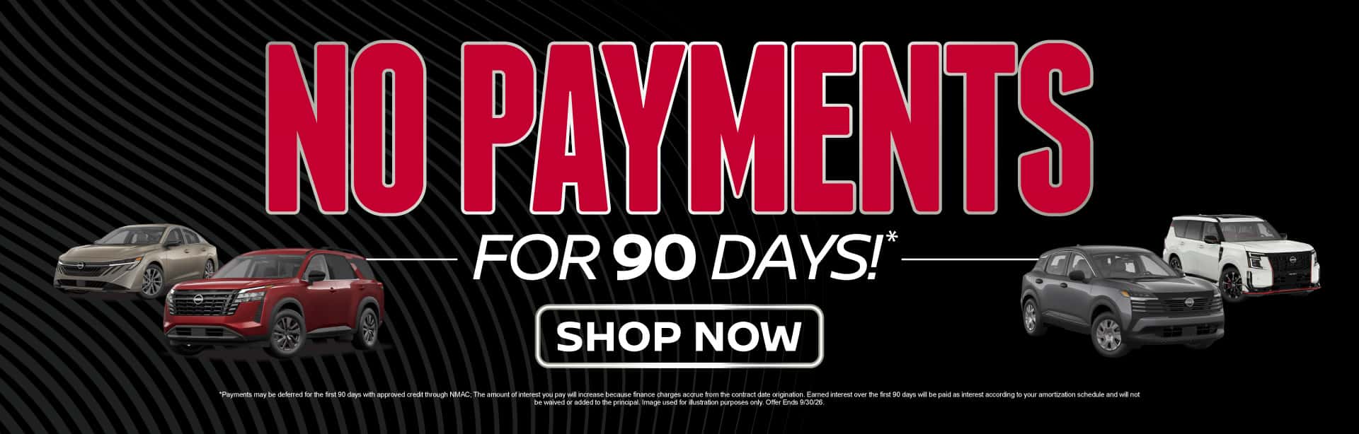 No Payment for 90 Days!*