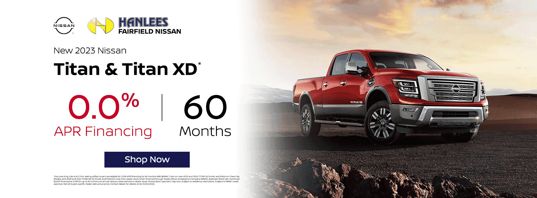 0% APR for 60 months on select New 2023 Titan and Titan XD