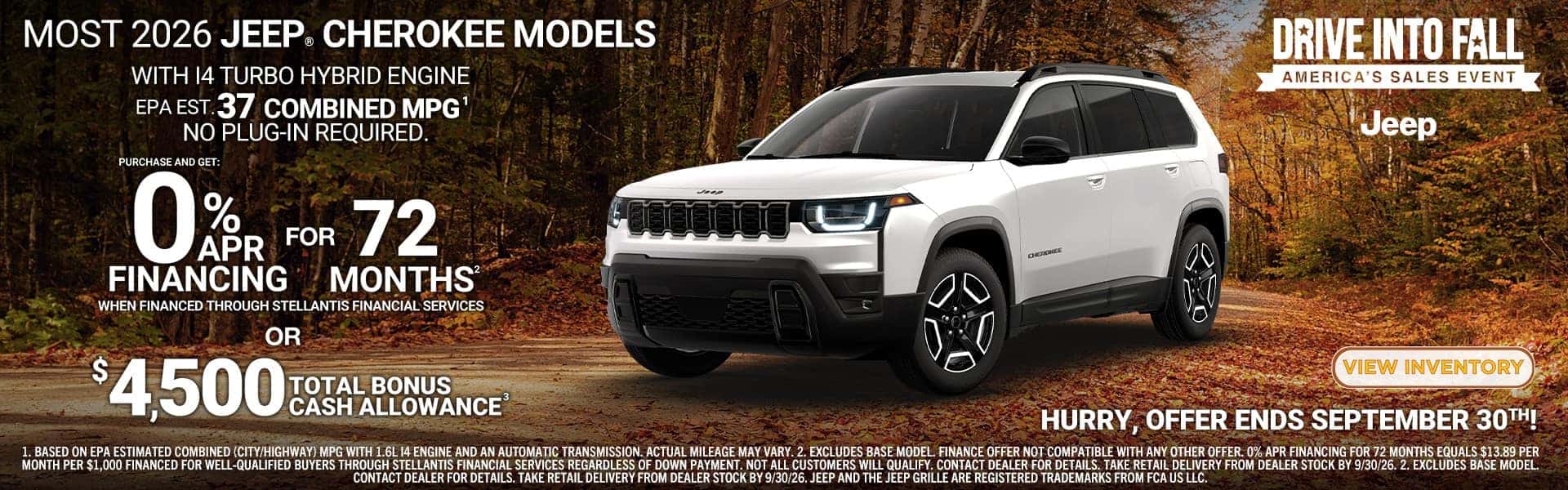 Most 2026 Jeep Cherokee models - 0% APR for 72 months or $4,500 bonus cash - Drive Into Fall at Twin Lakes CDJR