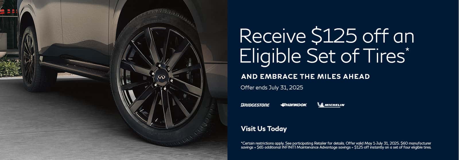 $125 Off set of tires in Denver, Colorado at Mike Ward INFINITI