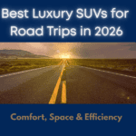 Luxury SUV for Road Trip