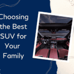 Choose SUV for Family