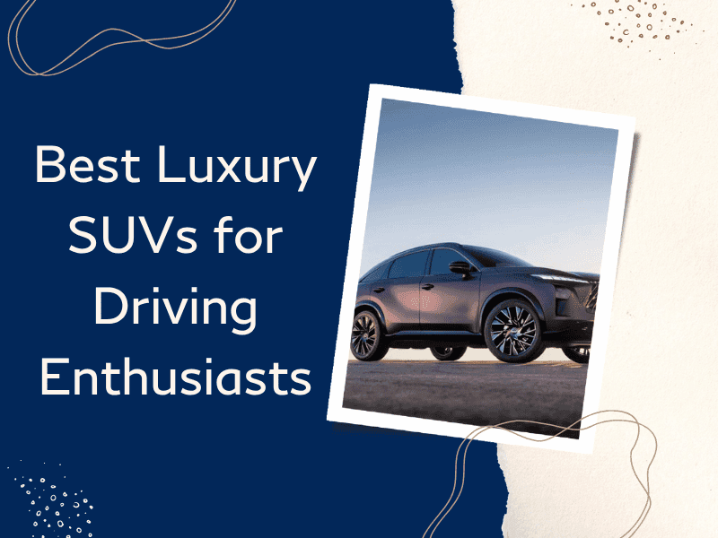 Best Luxury SUVs Best Luxury SUVs