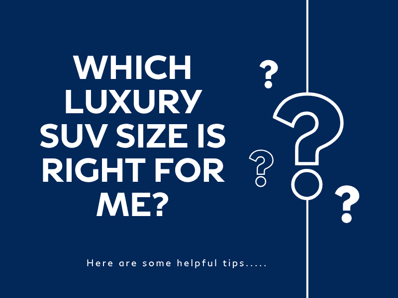 Which SUV Size is Right For Me?