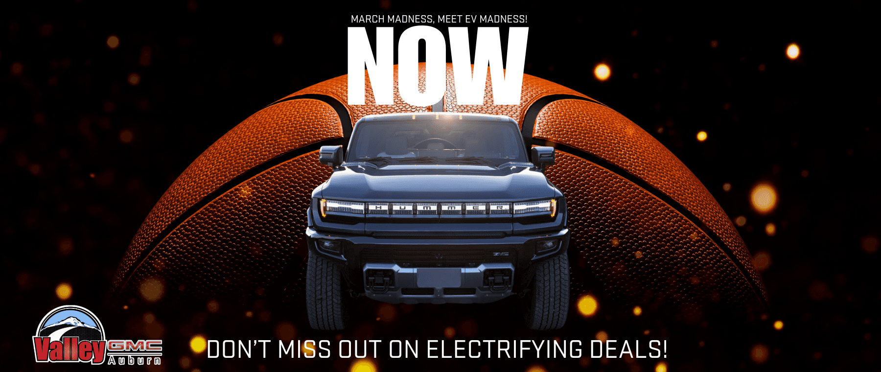 gmc-ev-march-madness-sale_at_valley_gmc_in_auburn