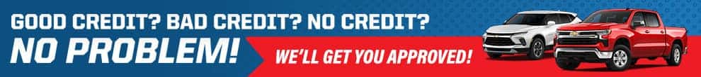 Good Credit? Bad Credit? No Problem!