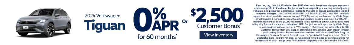 2024 Tiguan 0% APR for 60 Months* or $2,500 Customer Bonus**