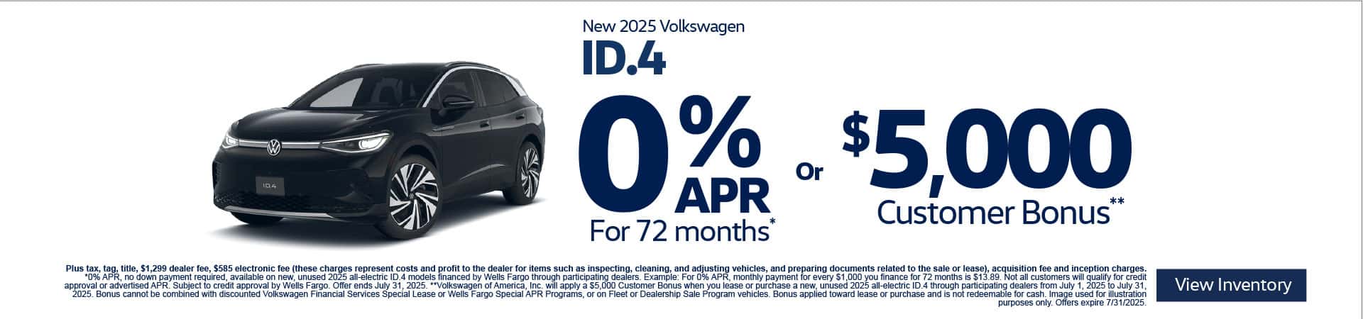 2025 Volkswagen ID.4 0% APR for 72 Months* or $5,000 Customer Bonus**