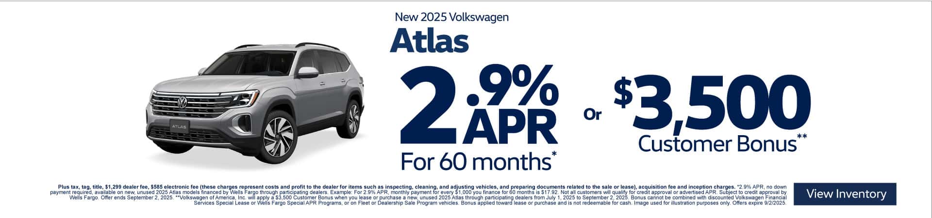 New 2025 Volkswagen Atlas 2.9% APR for 60 Months* or $3,500 Customer Bonus**