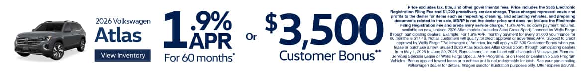 2026 Volkswagen Atlas - 1.9% APR for 60 months* OR $3,500 Customer Bonus**