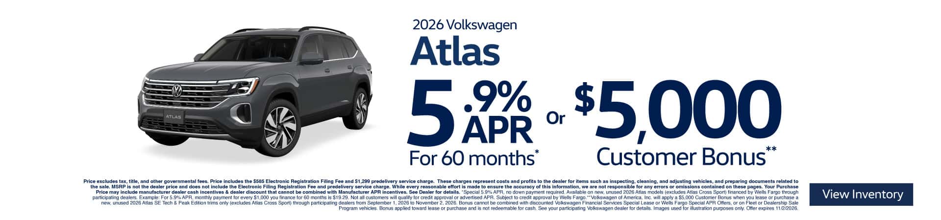 2026 Volkswagen Atlas "5.9% APR for 60 months* OR $5,000 Customer Bonus**"