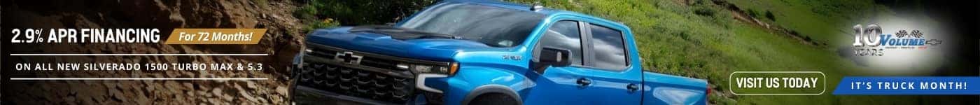2.9% APR FINANCING For 72 Months! VISIT US TODAY NOLUME VEARS ON ALL NEW SILVERADO 1500 TURBO MAX & 5.3