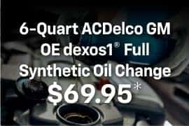 6-Quart ACDelco Gold OE dexos1 Full Synthetic Oil Change $69.95*