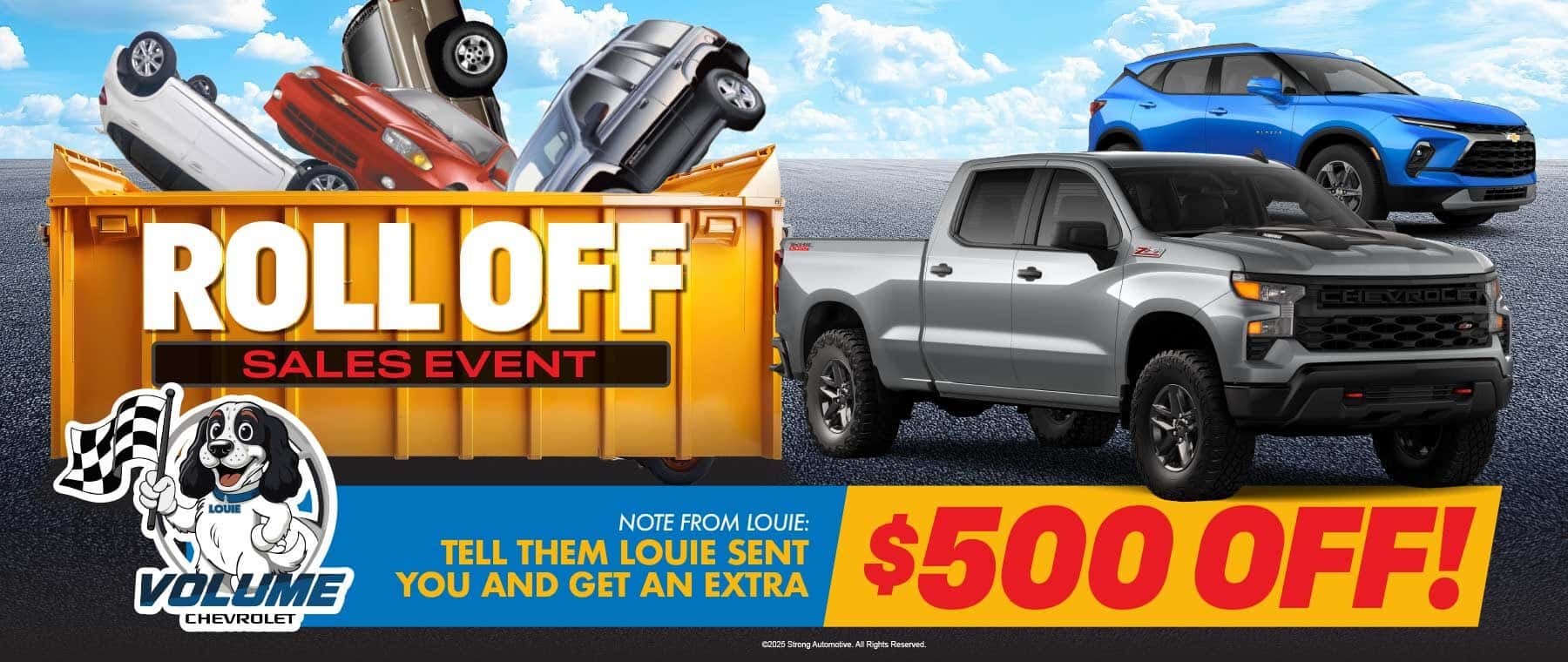 Roll Off Event - $500 Off