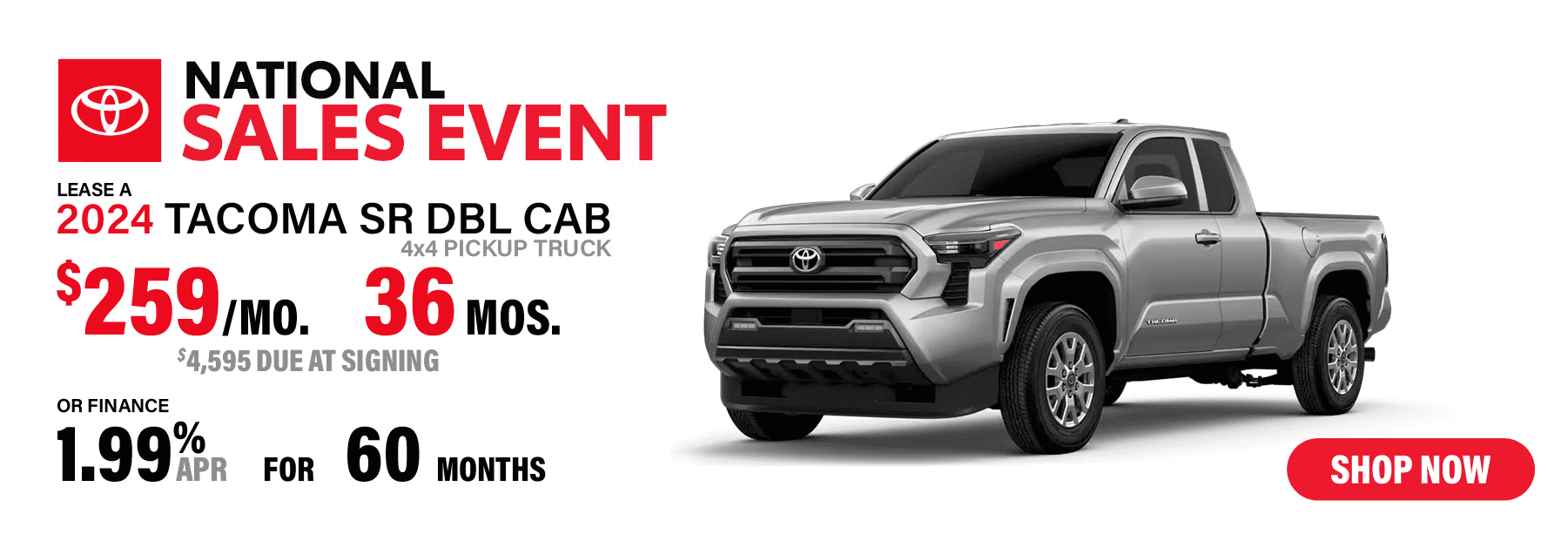 Lease a 2024 Toyota Tacoma SR Double Cab 4x4 Pickup Truck for $259/mo. for 36 mos. with $4,595 down