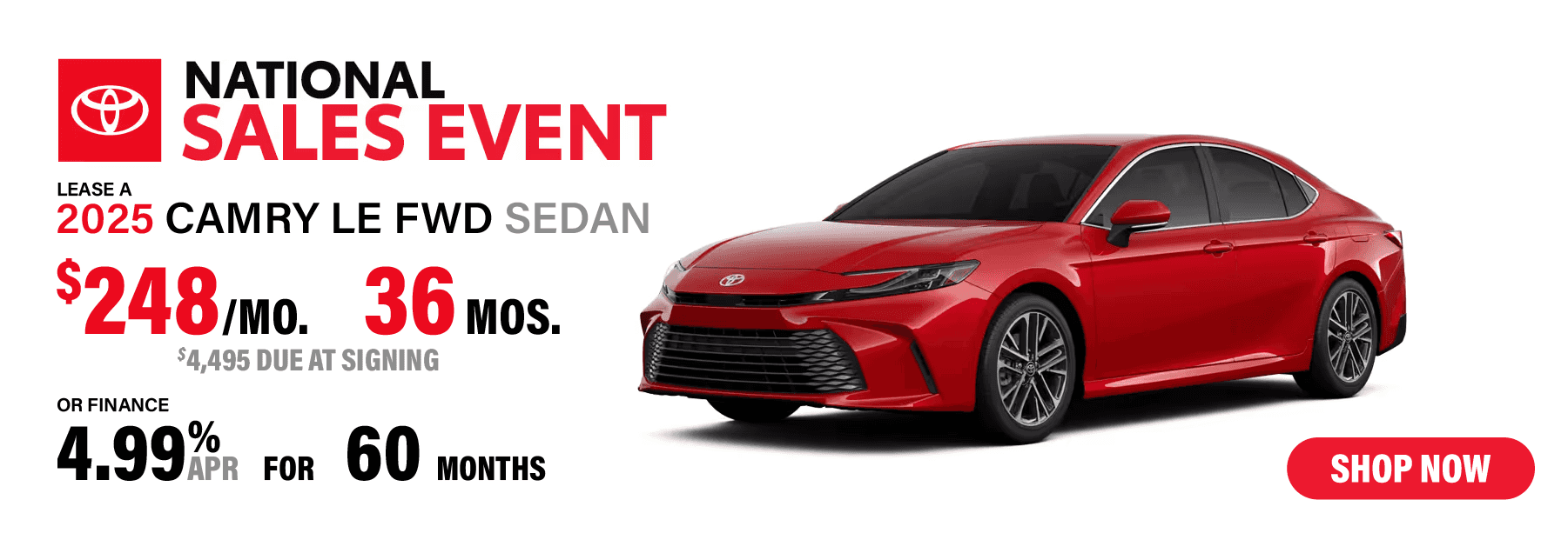 Lease a 2025 Toyota Camry LE FWD Sedan for $248/mo. for 36 mos. with $4,495 down